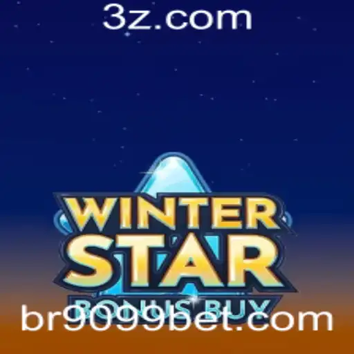 9099 BET - Descubra o Fascinante Mundo de WinterStarBonusBuy